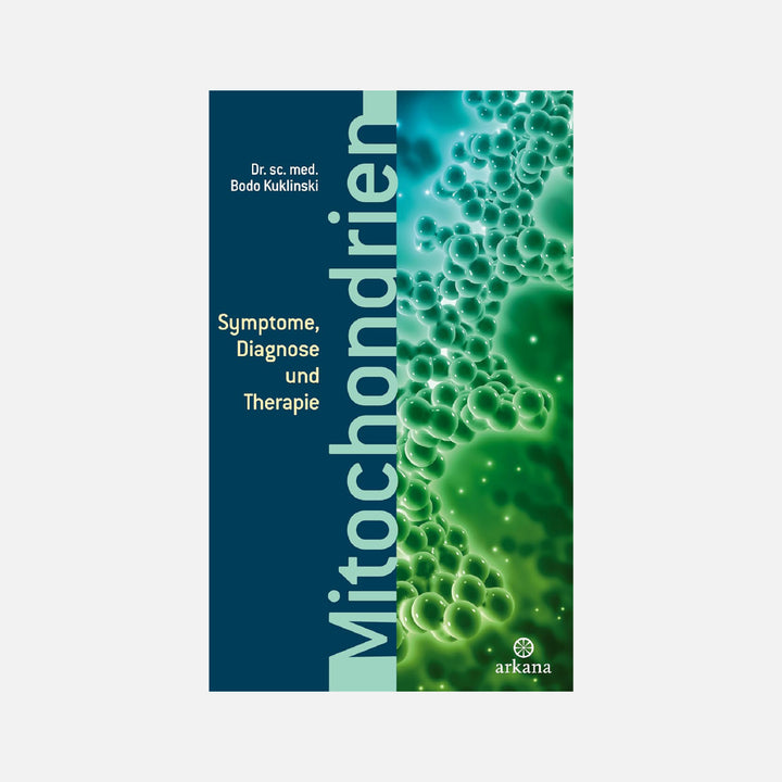 Buch „Mitochondrien: Symptome, Diagnose und Therapie“ von Dr. Bodo Kuklinski, Titelseite