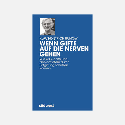Wenn Gifte auf die Nerven gehen