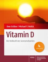 Vitamin D – die Heilkraft des Sonnenvitamins
